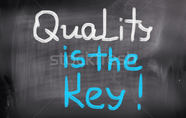 Quality Concept Stock photo © KrasimiraNevenova