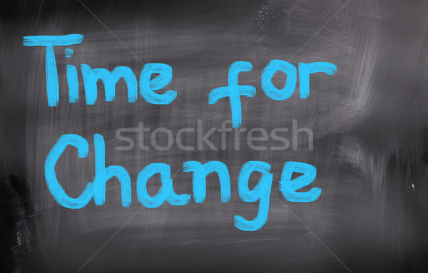 Time For Change Concept Stock photo © KrasimiraNevenova