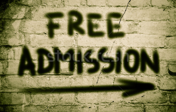 Free Admission Concept Stock photo © KrasimiraNevenova