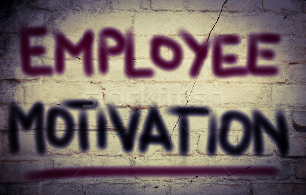 Employee Motivation Concept Stock photo © KrasimiraNevenova