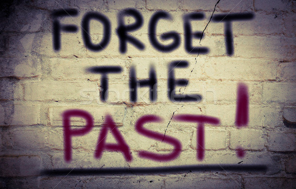 Forget The Past Concept Stock photo © KrasimiraNevenova