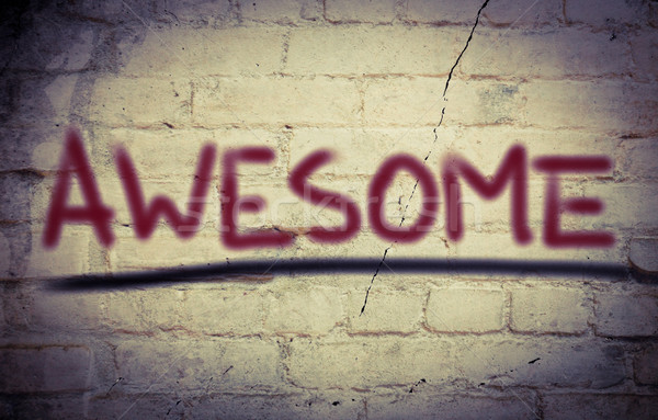 Awesome Concept Stock photo © KrasimiraNevenova
