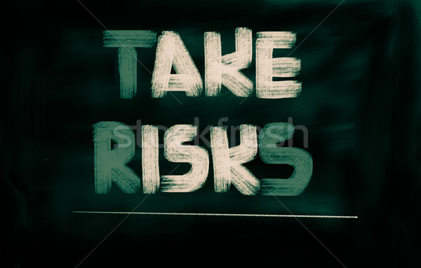 Take Risks Concept Stock photo © KrasimiraNevenova