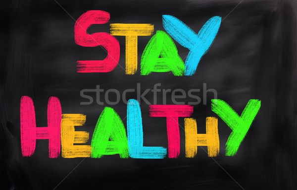 Stay Healthy Concept Stock photo © KrasimiraNevenova