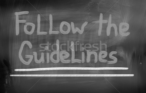 Follow The Guidelines Concept Stock photo © KrasimiraNevenova