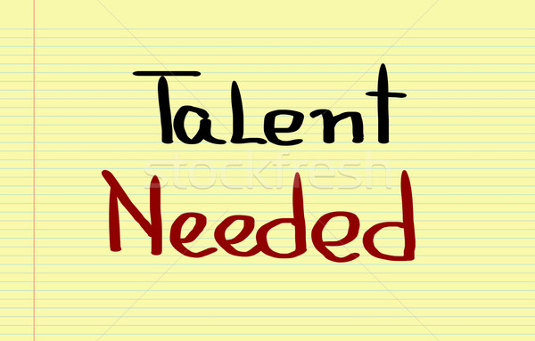 Stock photo: Talent Needed Concept