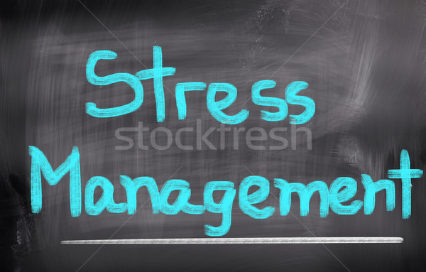 Stress Menagement Concept Stock photo © KrasimiraNevenova