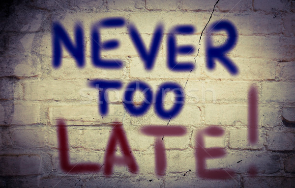 Never Too Late Concept Stock photo © KrasimiraNevenova