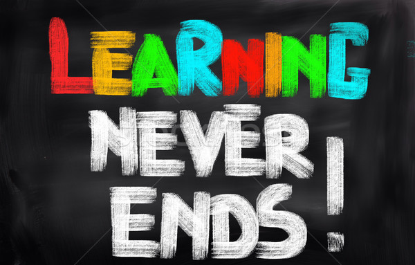 Stock photo: Learning Never Ends Concept