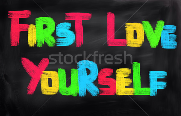 First Love Yourself Concept Stock photo © KrasimiraNevenova