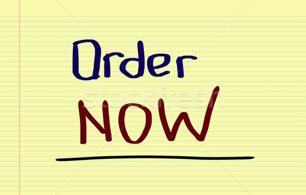 Order Now Concept Stock photo © KrasimiraNevenova