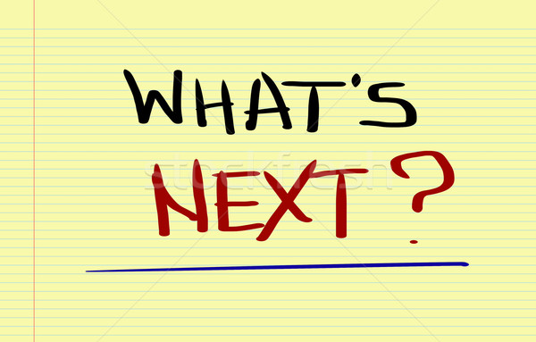 What's Next Concept Stock photo © KrasimiraNevenova