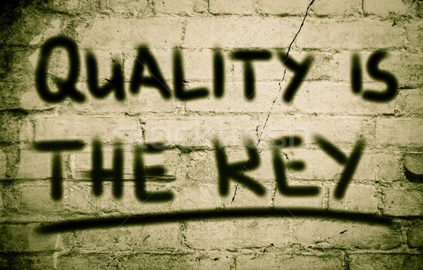 Quality Concept Stock photo © KrasimiraNevenova