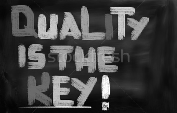 Quality Concept Stock photo © KrasimiraNevenova