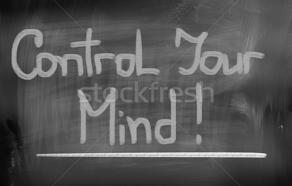 Control Your Mind Concept Stock photo © KrasimiraNevenova
