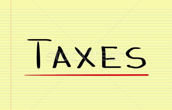 Taxes Concept Stock photo © KrasimiraNevenova