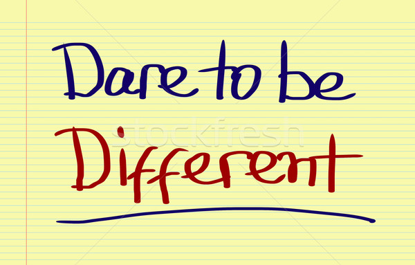 Dare To Be Different Concept Stock photo © KrasimiraNevenova
