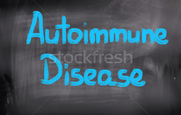 Autoimmune Disease  Concept Stock photo © KrasimiraNevenova