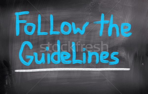 Follow The Guidelines Concept Stock photo © KrasimiraNevenova