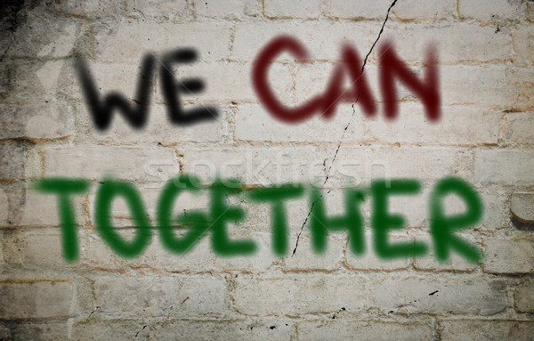We Can Together Concept Stock photo © KrasimiraNevenova