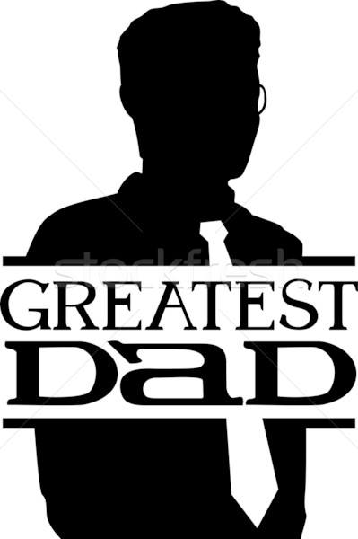 Greatest Dad Stock photo © lenm