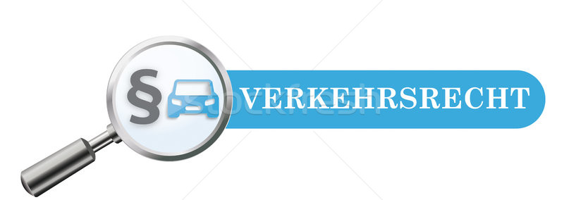 Loupe Paragraph Blue Banner Verkehrsrecht Stock photo © limbi007