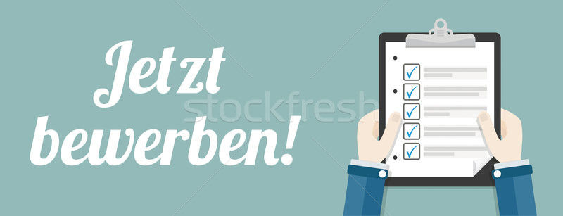 Hand Clipboard Jetzt Bewerben Checklist Header Stock photo © limbi007