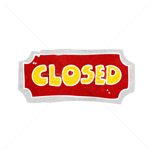 cartoon closed sign Stock photo © lineartestpilot