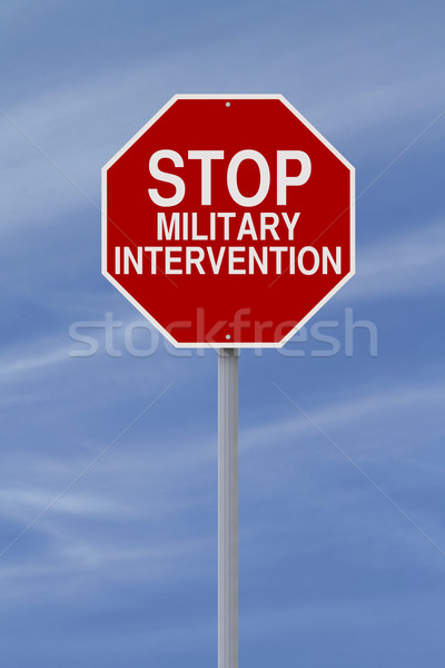 Stoppen militärischen Intervention Stoppschild Himmel Zeichen Stock foto © lorenzodelacosta