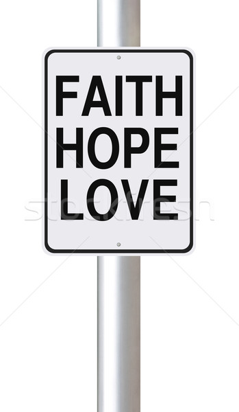 Faith, Hope, and Love
 Stock photo © lorenzodelacosta