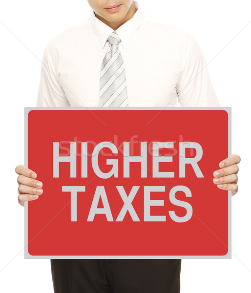 Higher Taxes  Stock photo © lorenzodelacosta