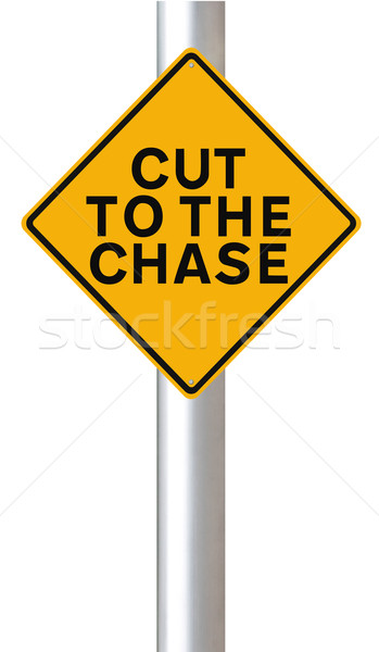 Cut to the Chase
 Stock photo © lorenzodelacosta
