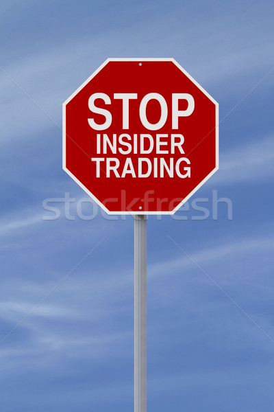 Stop Insider Trading
 Stock photo © lorenzodelacosta