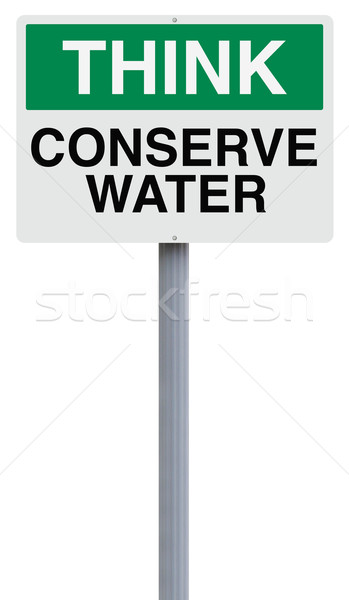 Conserve Water
 Stock photo © lorenzodelacosta