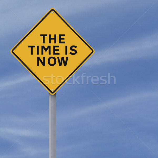 The Time Is Now
 Stock photo © lorenzodelacosta