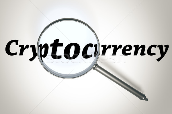 magnifying glass and the word Cryptocurrency Stock photo © magann