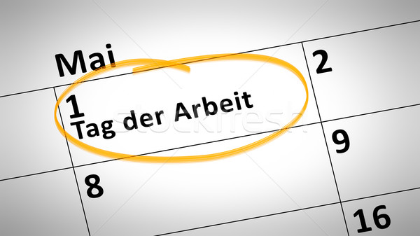 Labor Day 1st of May in German language Stock photo © magann