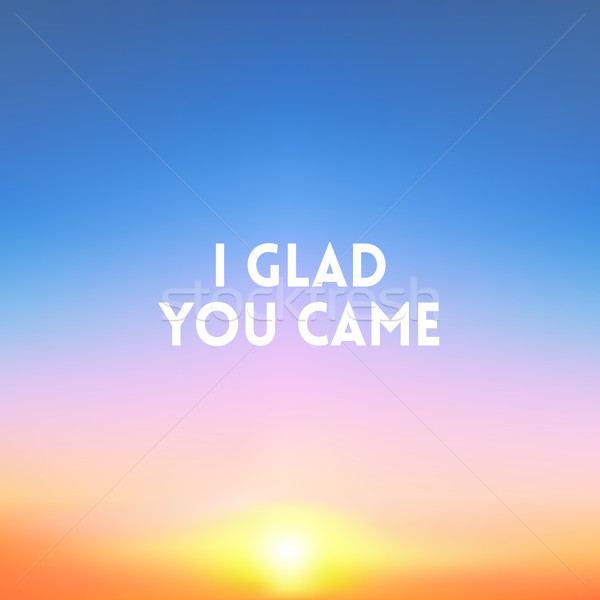 square blurred background - sunset colors With motivating quote Stock photo © MarySan