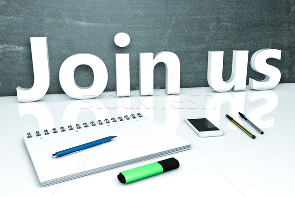 Join us Stock photo © Mazirama