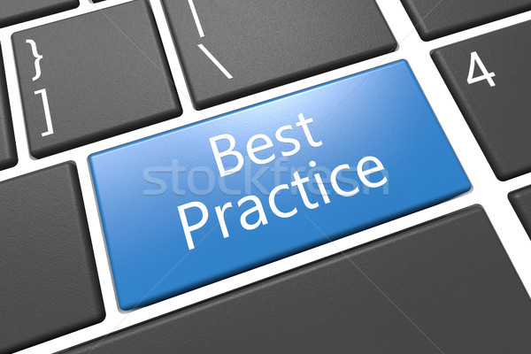Best Practice Stock photo © Mazirama