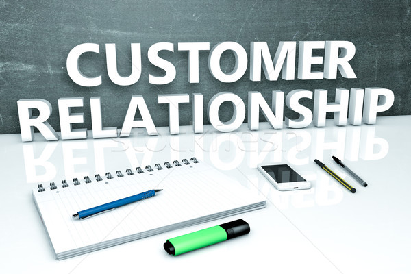 Customer Relationship text concept Stock photo © Mazirama