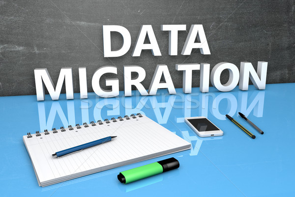 Data Migration text concept Stock photo © Mazirama
