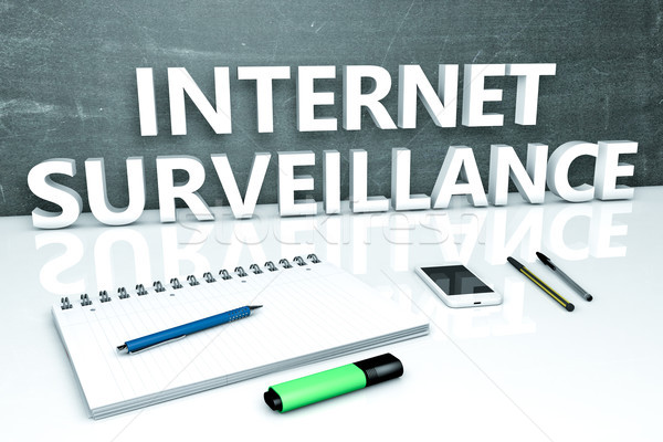 Internet Surveillance Stock photo © Mazirama