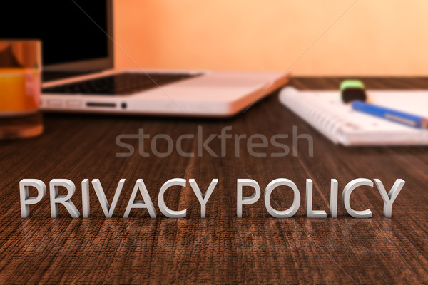 Prywatność polityka litery biurko laptop Zdjęcia stock © Mazirama