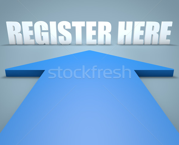 Register here Stock photo © Mazirama