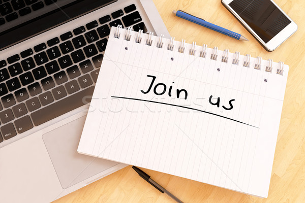 Join us Stock photo © Mazirama