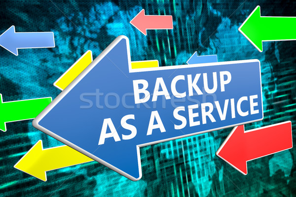 Backup as a Servie Stock photo © Mazirama