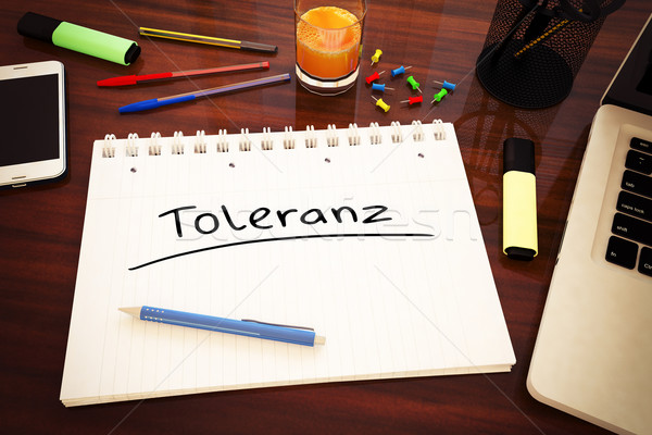 Stock foto: Wort · Toleranz · handschriftlich · Text · Notebook · Schreibtisch