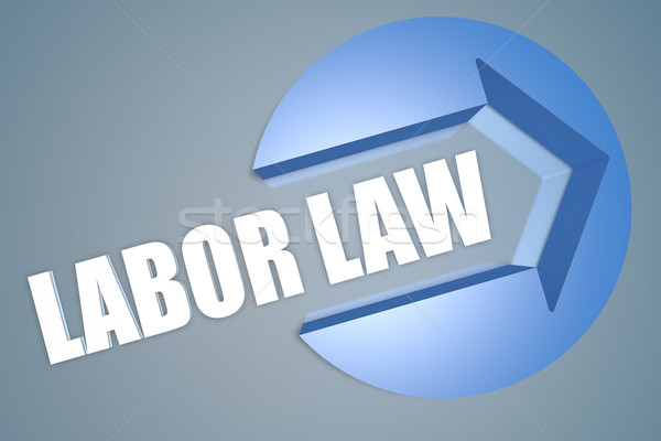 Labor Law Stock photo © Mazirama
