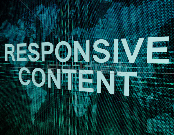 Responsive Content Stock photo © Mazirama